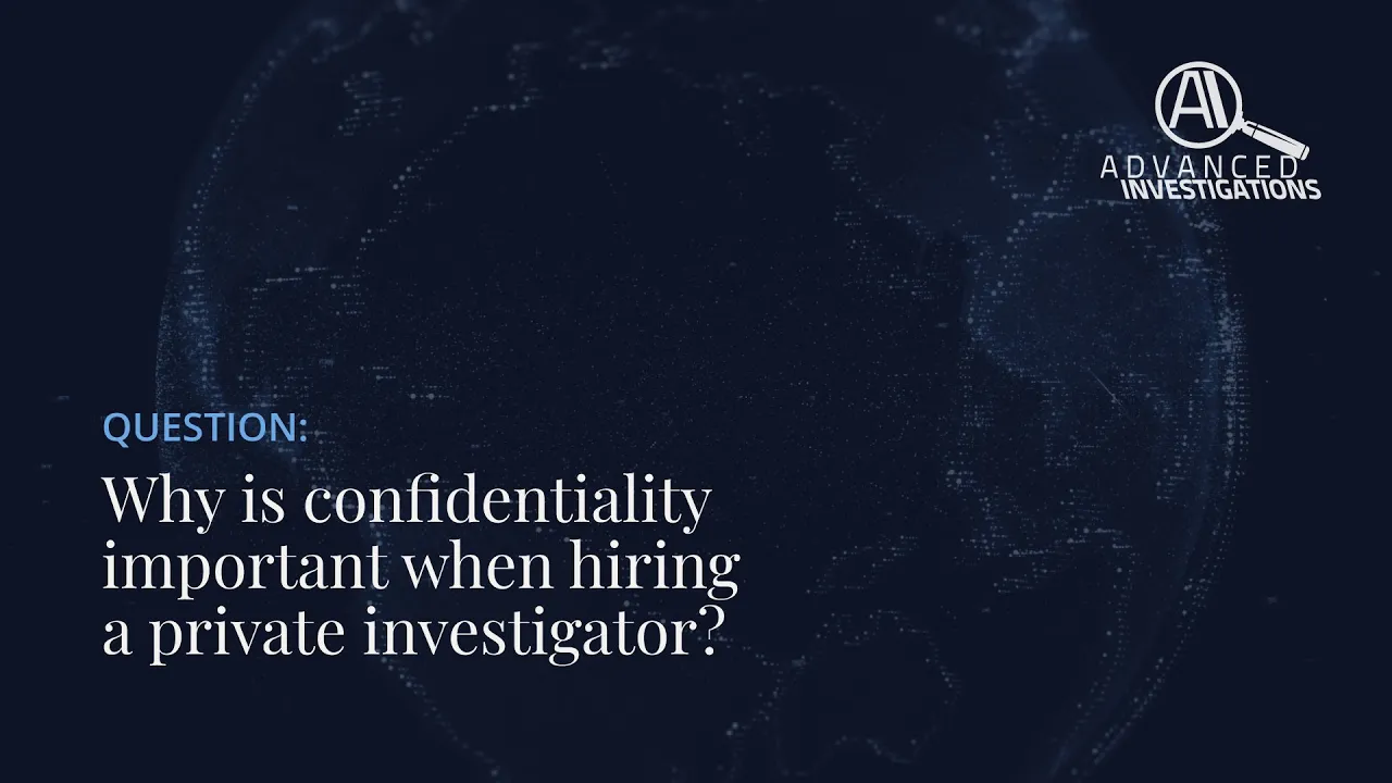 Why is confidentiality important when hiring a private investigator? Image