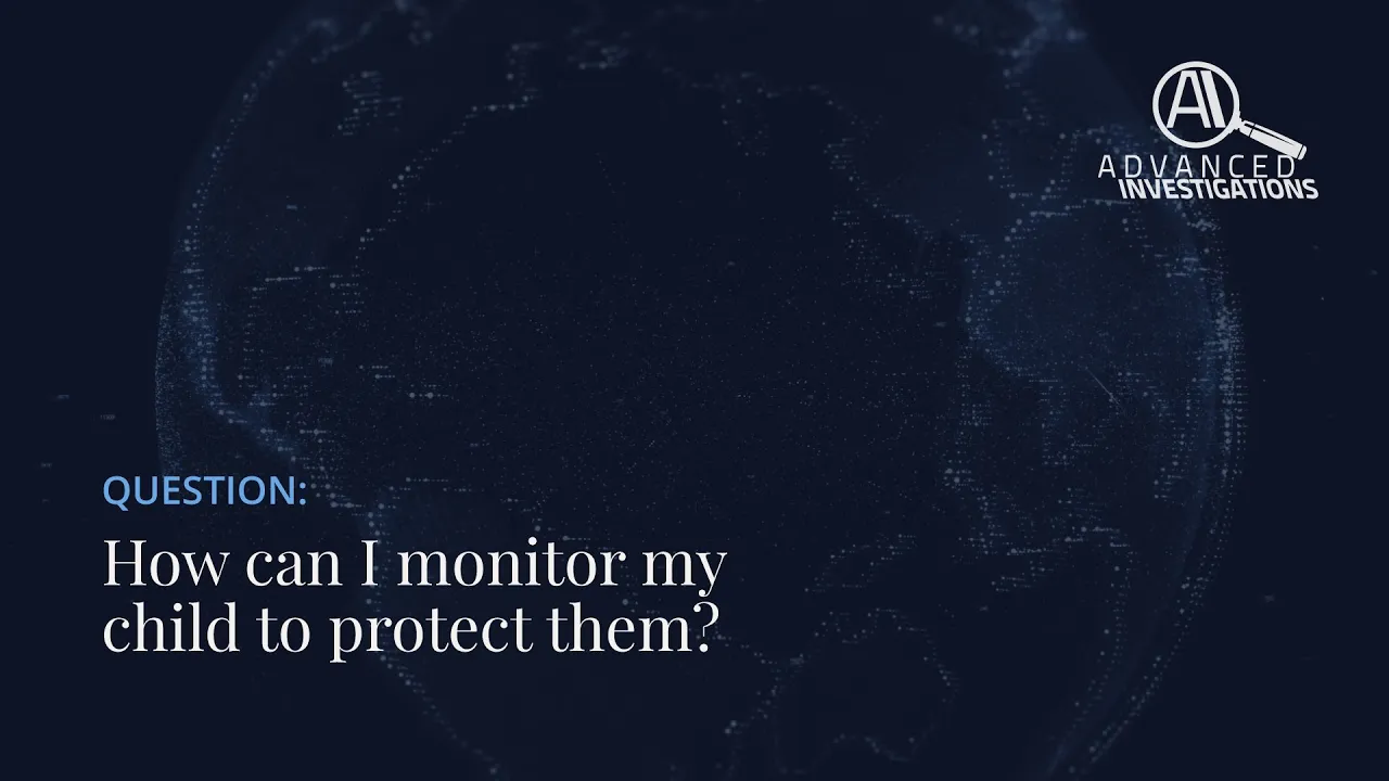 How can I monitor my child to protect them? Image